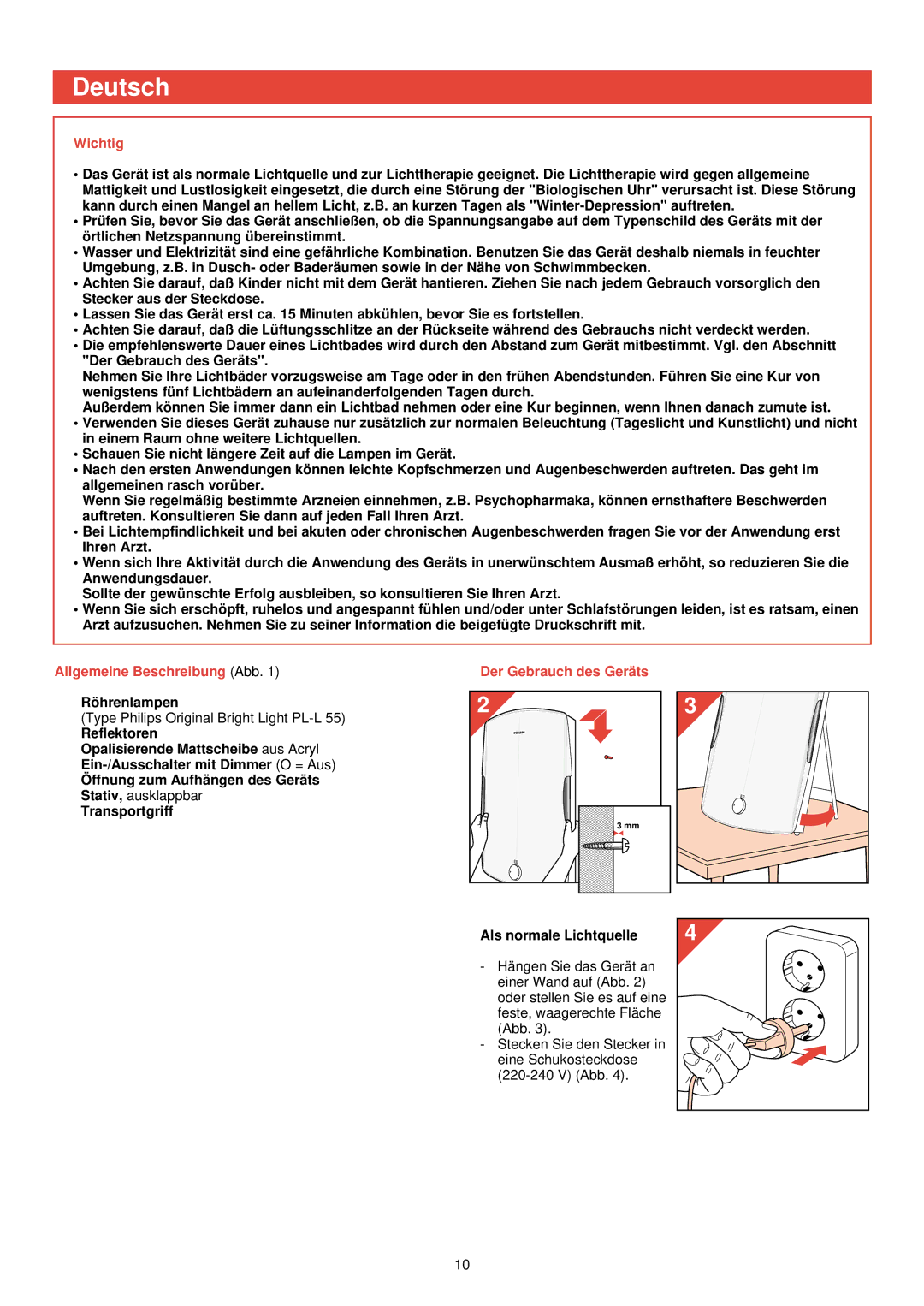 Philips HF 3300 manual Deutsch, Wichtig, Allgemeine Beschreibung Abb Der Gebrauch des Gerä ts, Rö hrenlampen 