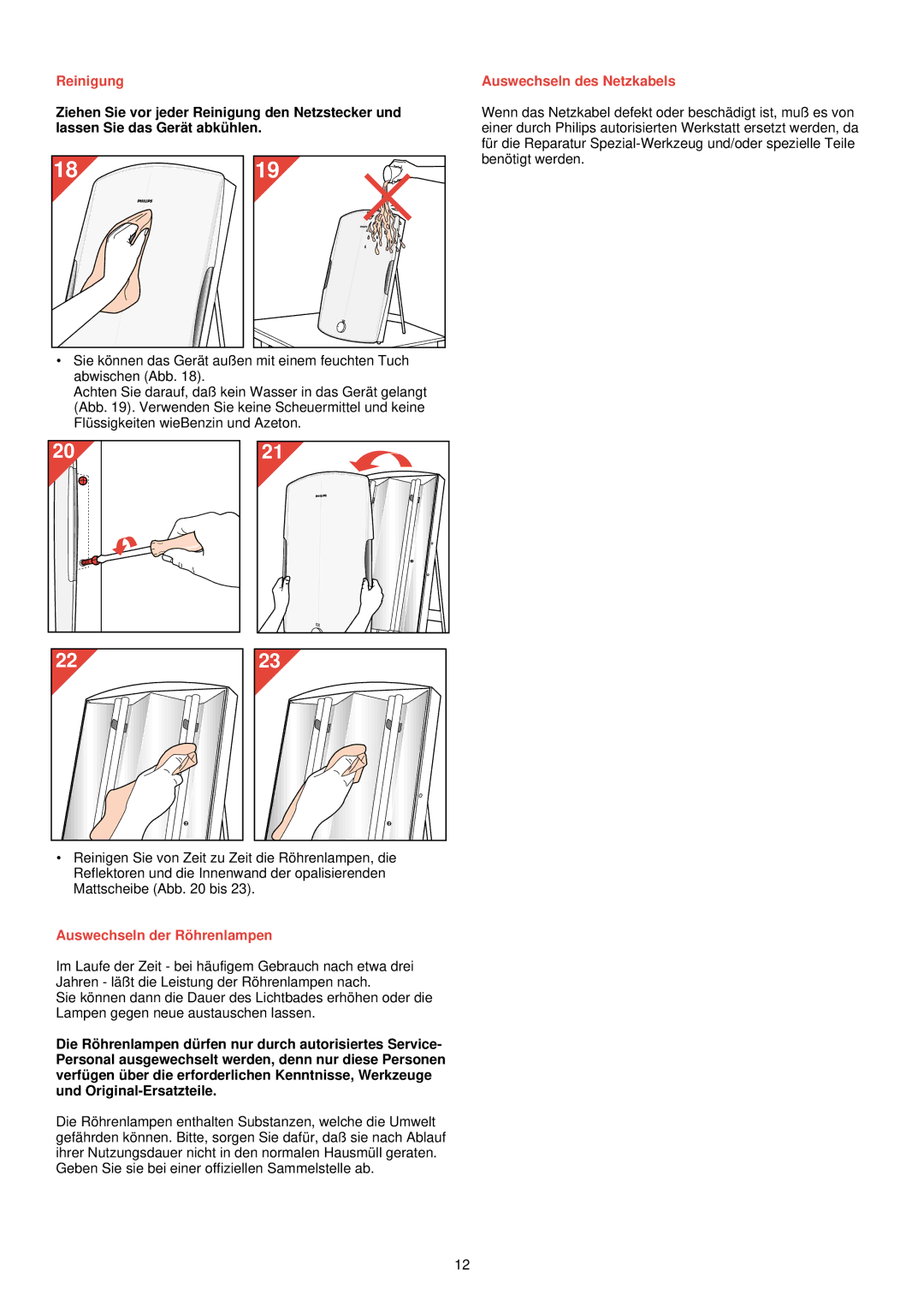 Philips HF 3300 manual Reinigung, Auswechseln der Rö hrenlampen, Auswechseln des Netzkabels 