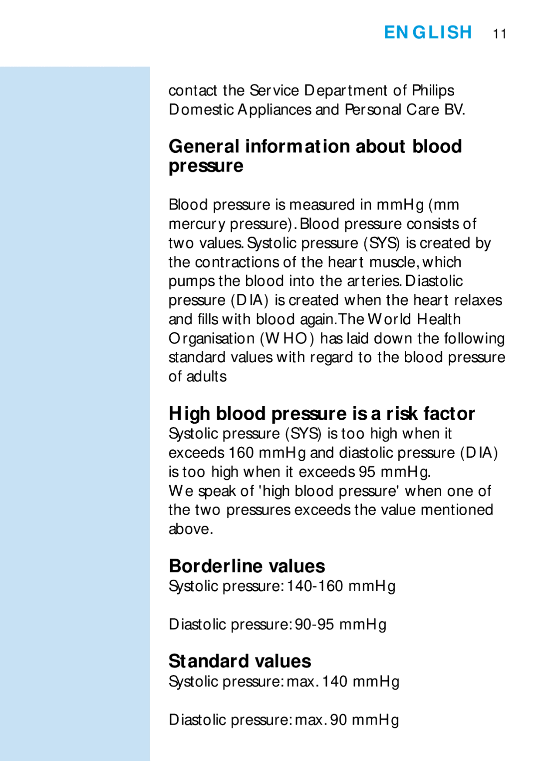 Philips HF321, HF319 General information about blood pressure, High blood pressure is a risk factor, Borderline values 