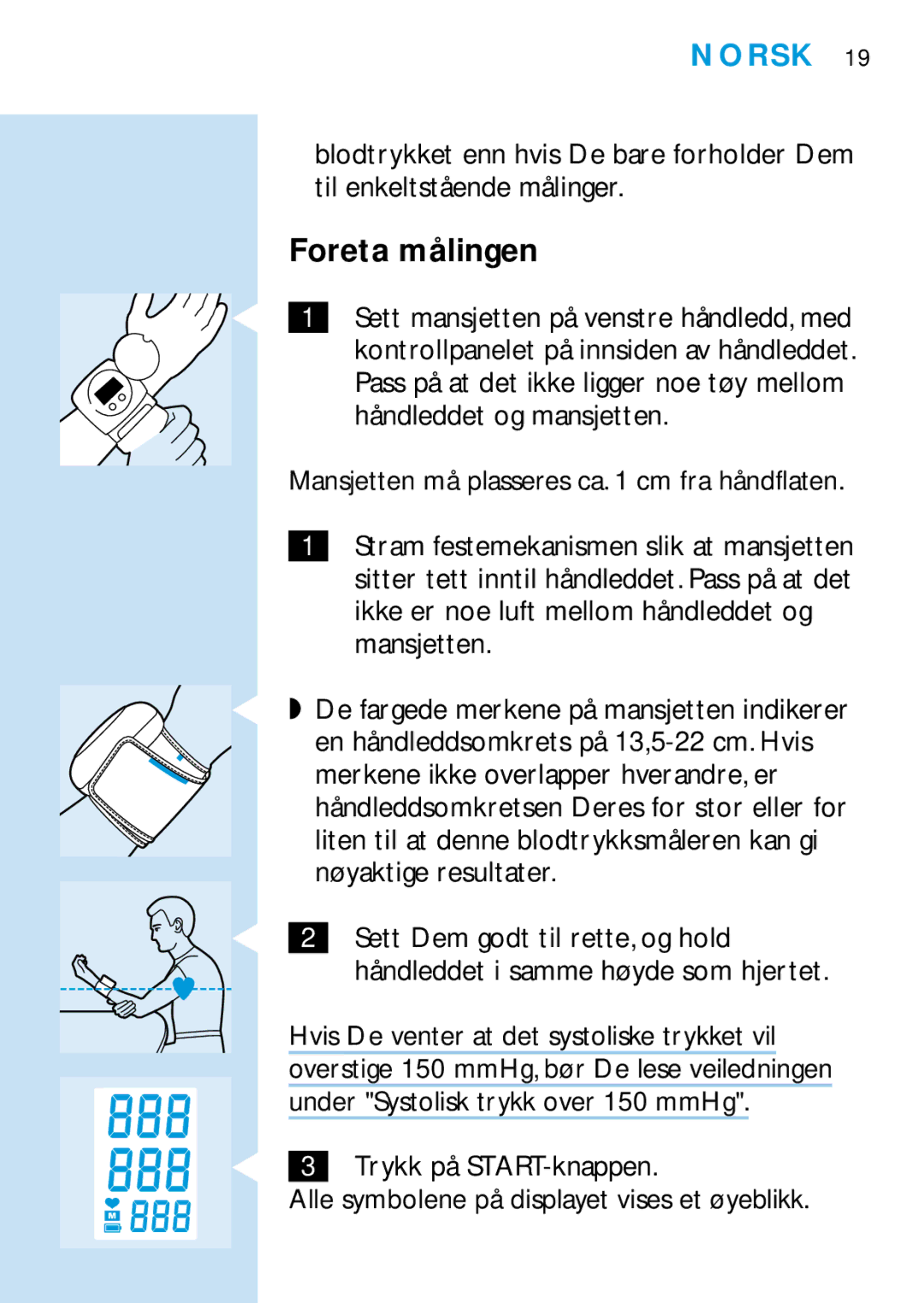 Philips HF319, HF321 manual Foreta målingen 