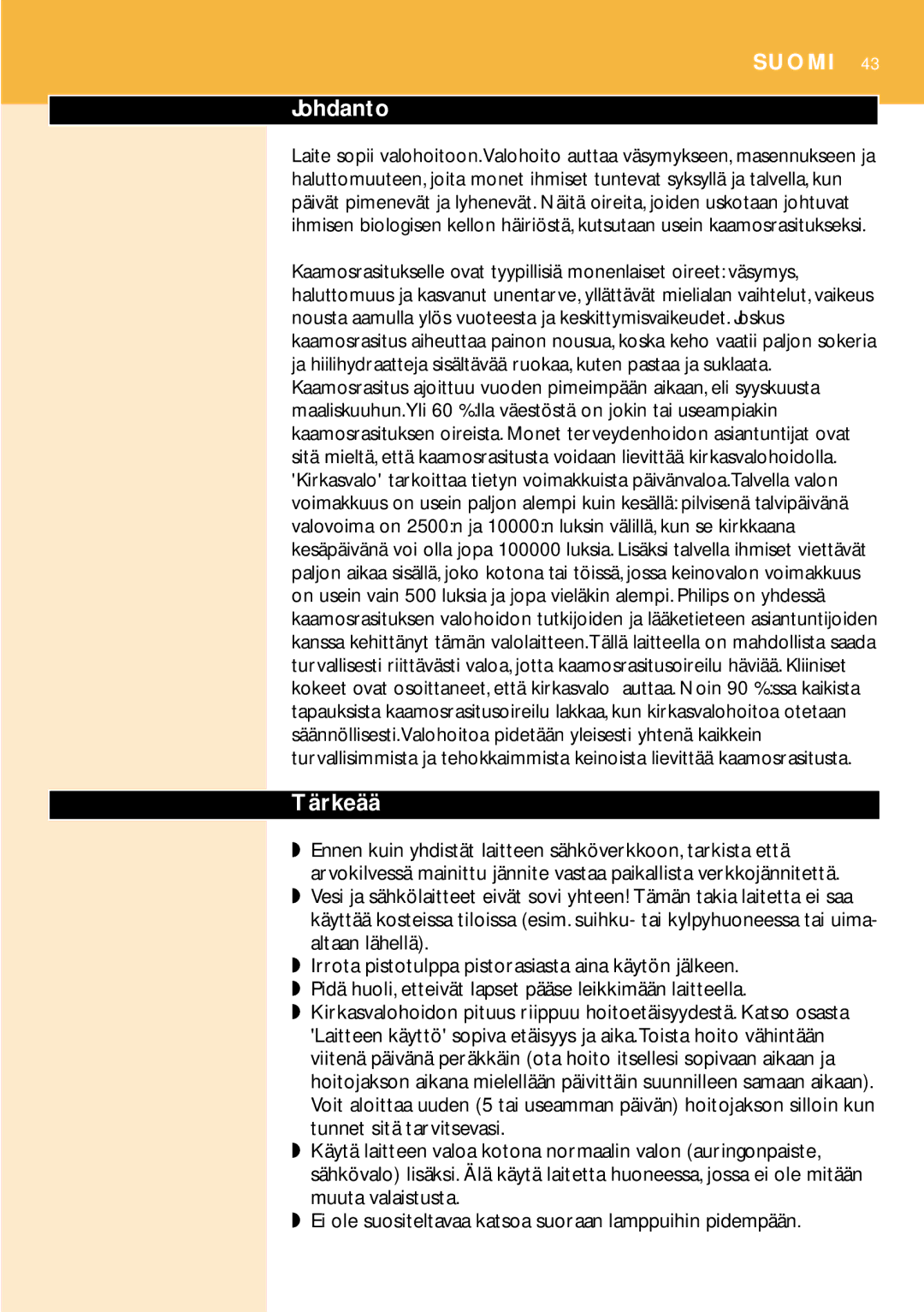 Philips HF3304 manual Johdanto, Tärkeää 