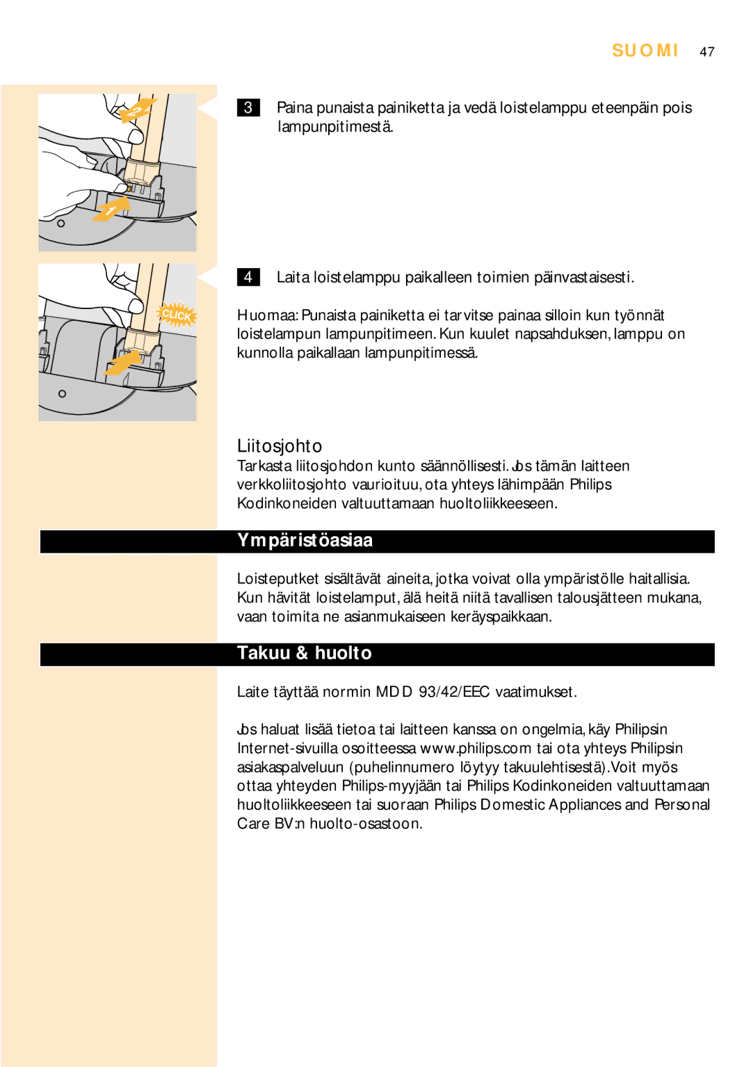 Philips HF3304 manual Liitosjohto, Ympäristöasiaa, Takuu & huolto, Laite täyttää normin MDD 93/42/EEC vaatimukset 