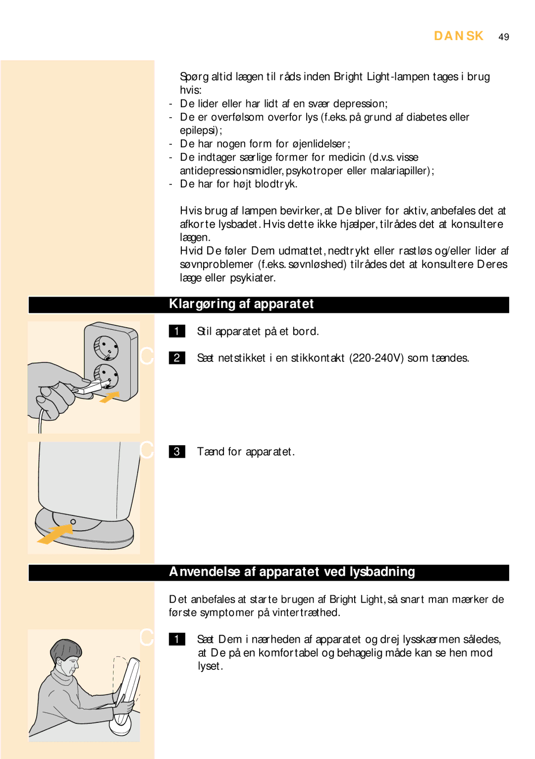 Philips HF3304 manual Klargøring af apparatet, Anvendelse af apparatet ved lysbadning, Dansk 