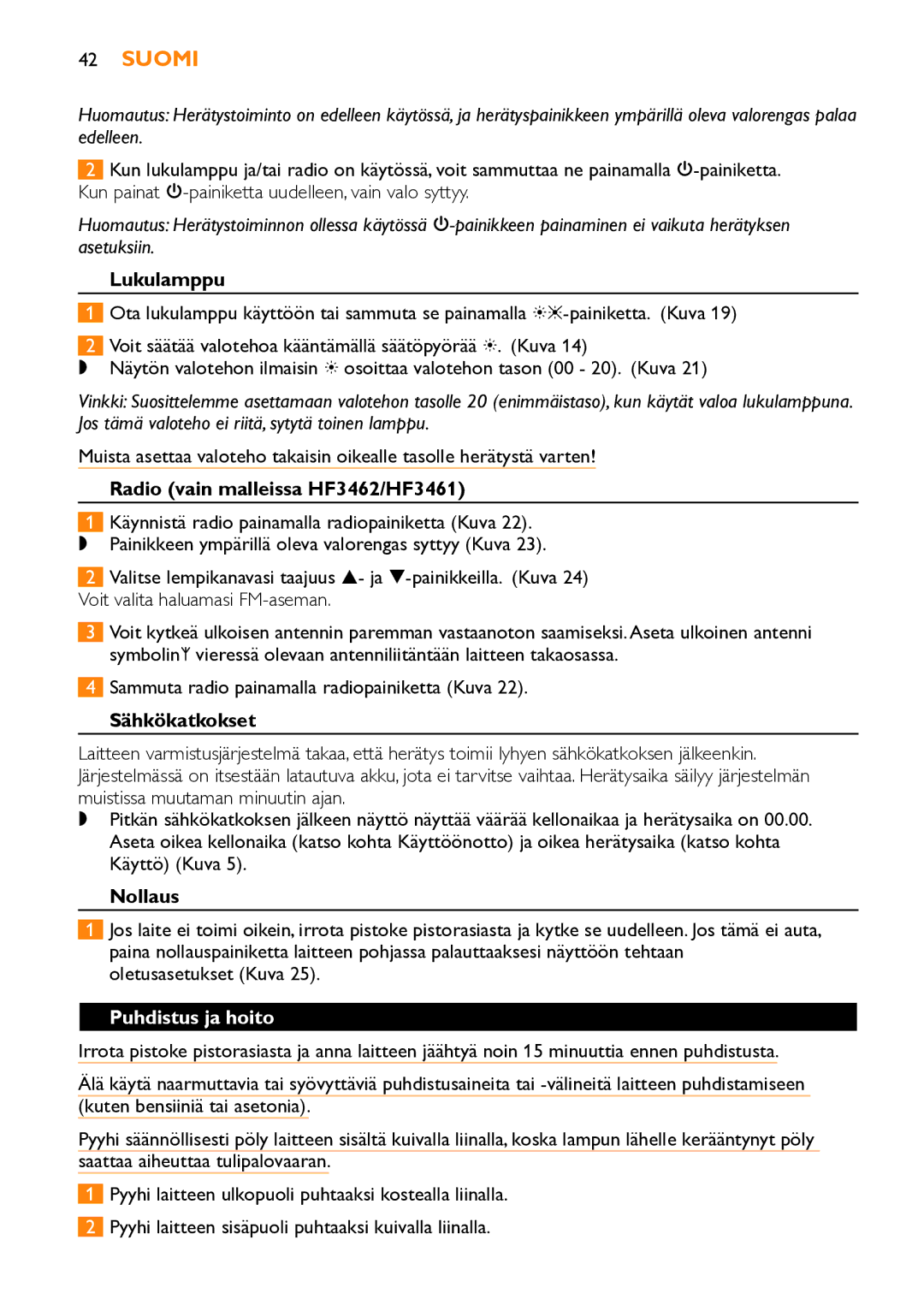 Philips HF3451 manual Lukulamppu, Radio vain malleissa HF3462/HF3461, Sähkökatkokset, Nollaus, Puhdistus ja hoito 