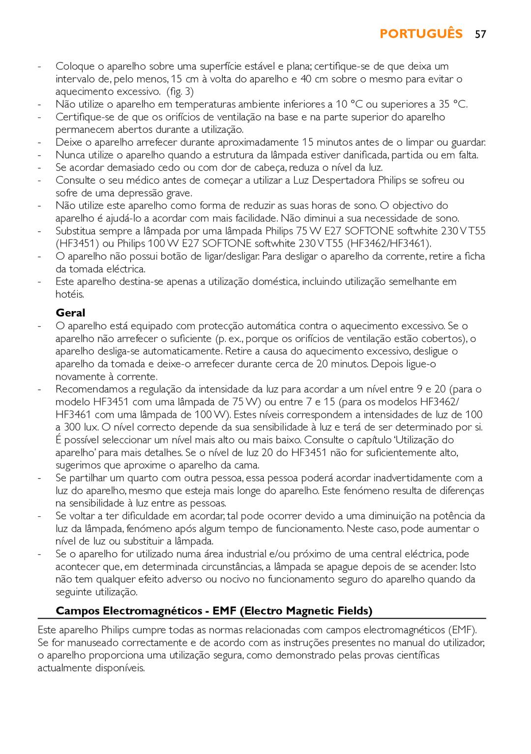 Philips HF3451 manual Geral, Campos Electromagnéticos EMF Electro Magnetic Fields 