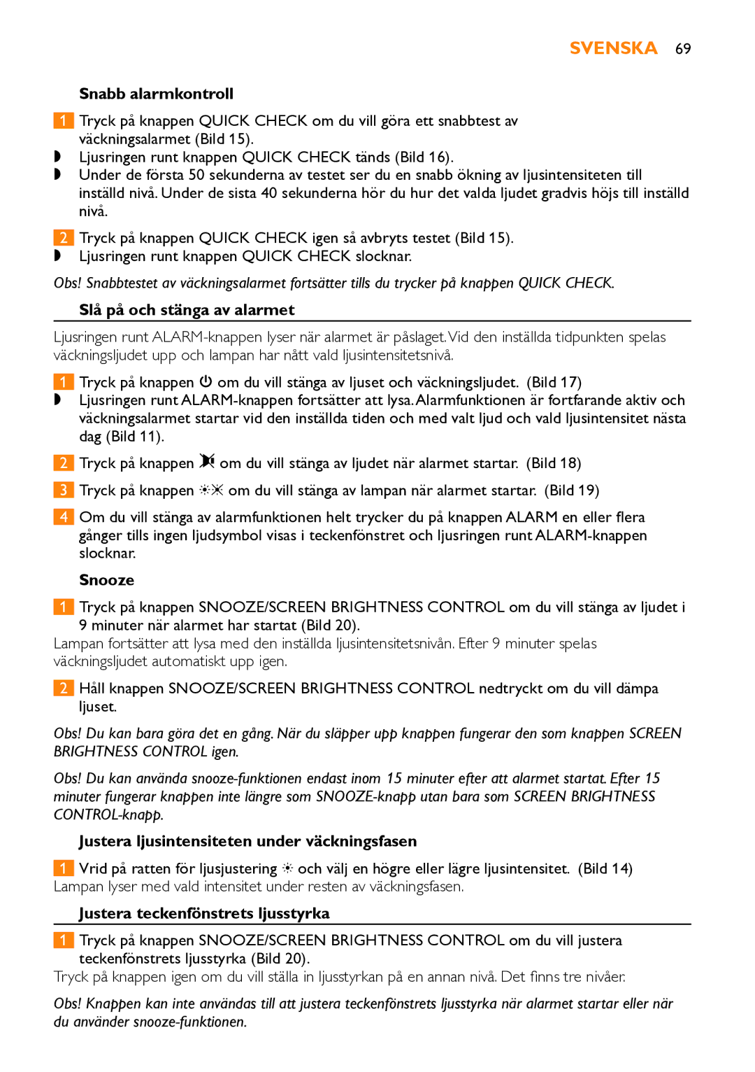 Philips HF3451 Snabb alarmkontroll, Slå på och stänga av alarmet, Snooze, Justera ljusintensiteten under väckningsfasen 