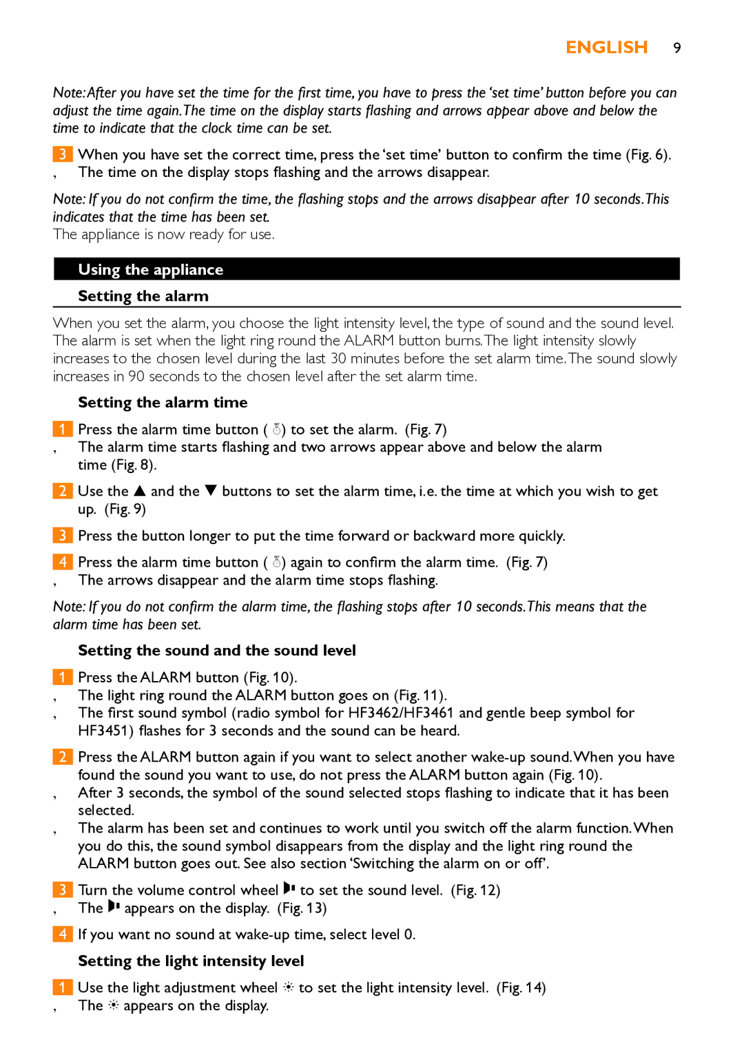 Philips HF3451 manual Using the appliance, Setting the alarm time, Setting the sound and the sound level 