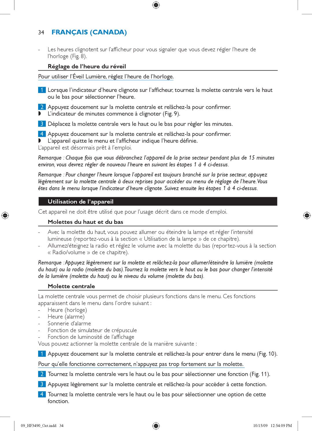 Philips HF3490/60 Réglage de l’heure du réveil, ’appareil est désormais prêt à l’emploi, Utilisation de l’appareil 