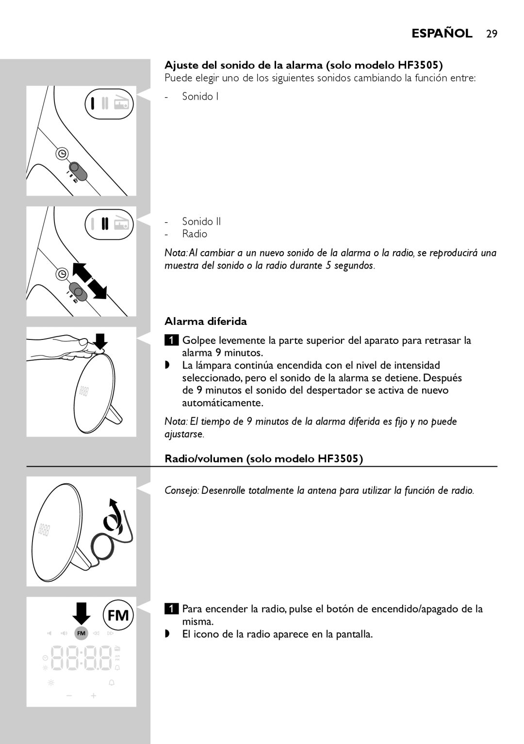 Philips HF3500 manual Ajuste del sonido de la alarma solo modelo HF3505, Alarma diferida, Radio/volumen solo modelo HF3505 