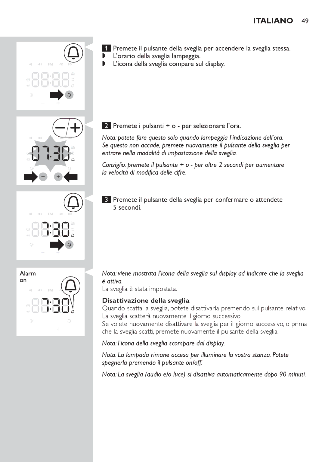 Philips HF3500, HF3505 manual La sveglia è stata impostata, Disattivazione della sveglia 