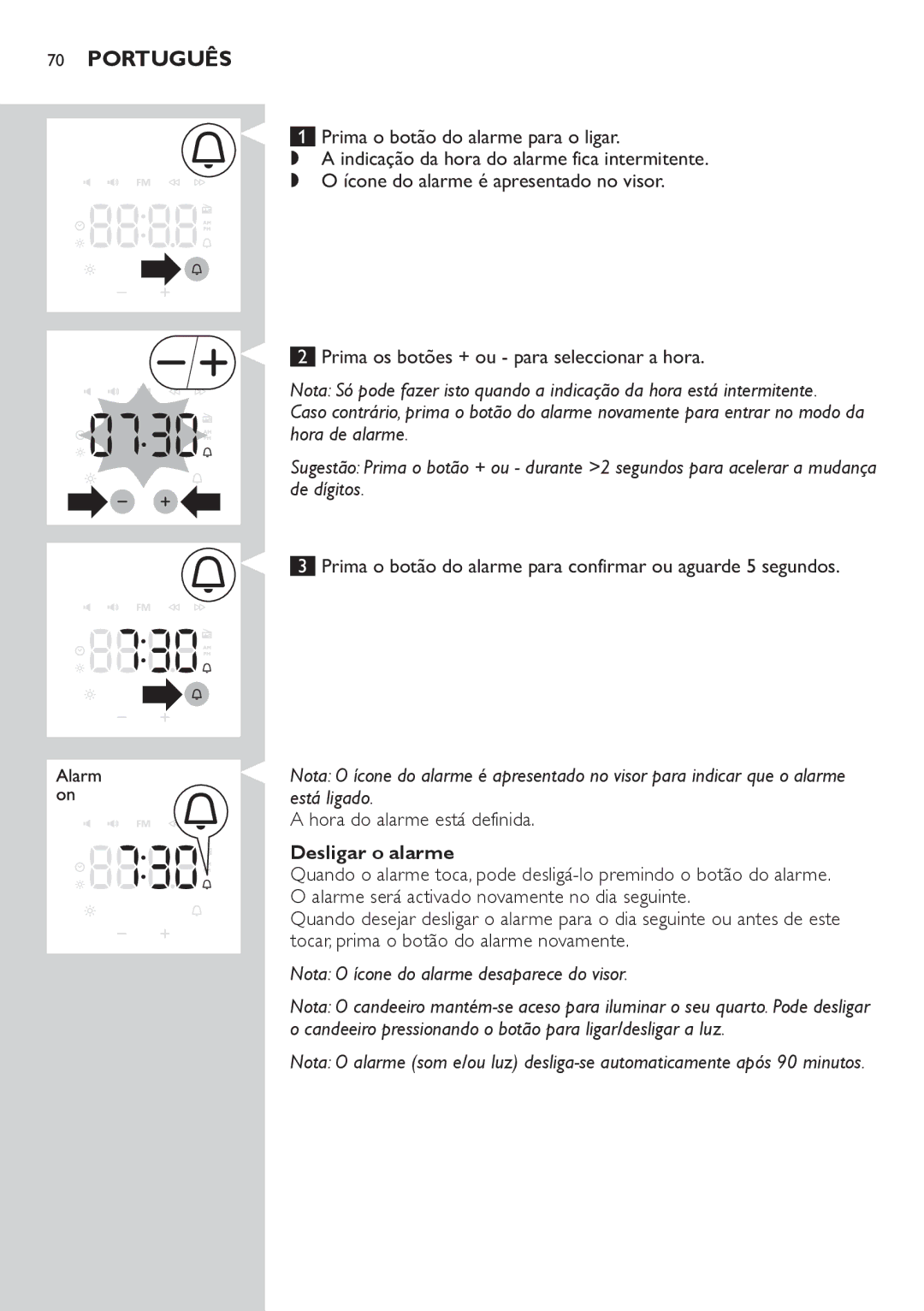 Philips HF3505 manual Prima o botão do alarme para o ligar, Prima os botões + ou para seleccionar a hora, Desligar o alarme 