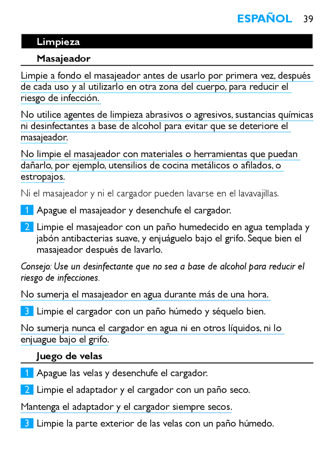 Philips HF8430 manual Limpieza, Apague las velas y desenchufe el cargador 