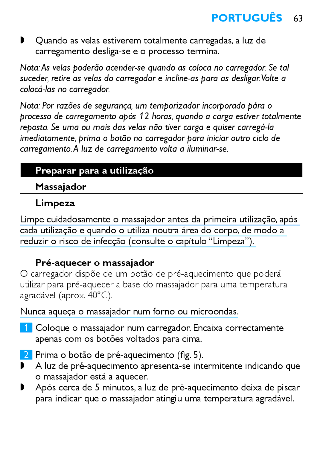 Philips HF8430 manual Preparar para a utilização, Massajador Limpeza, Pré-aquecer o massajador 