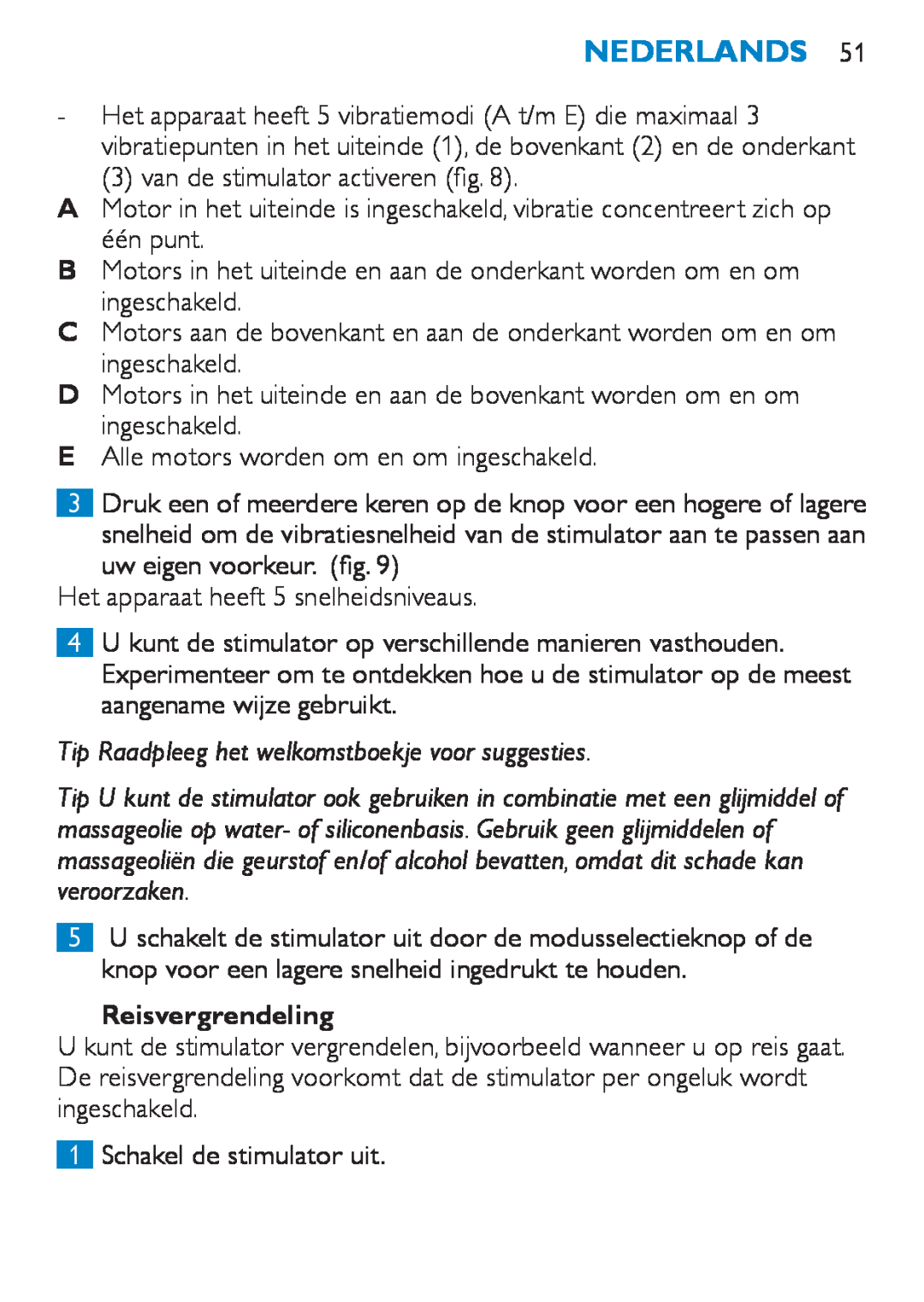 Philips HF8430 manual Tip Raadpleeg het welkomstboekje voor suggesties, Reisvergrendeling, Nederlands 