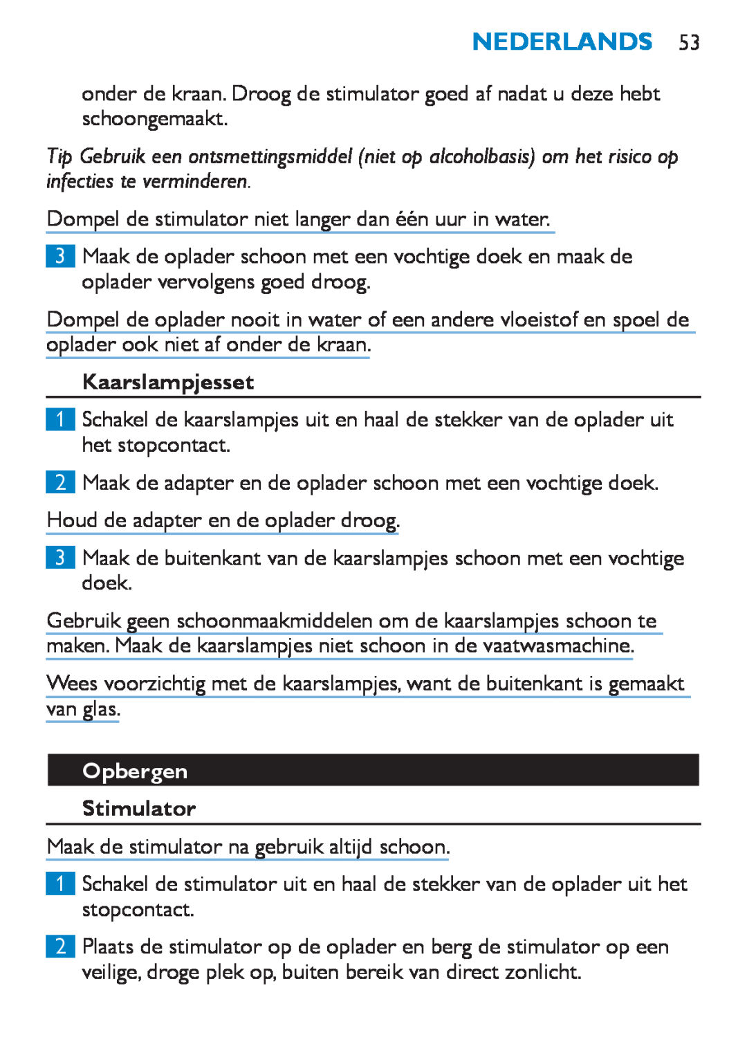 Philips HF8430 manual Opbergen, Nederlands, Kaarslampjesset, Stimulator 