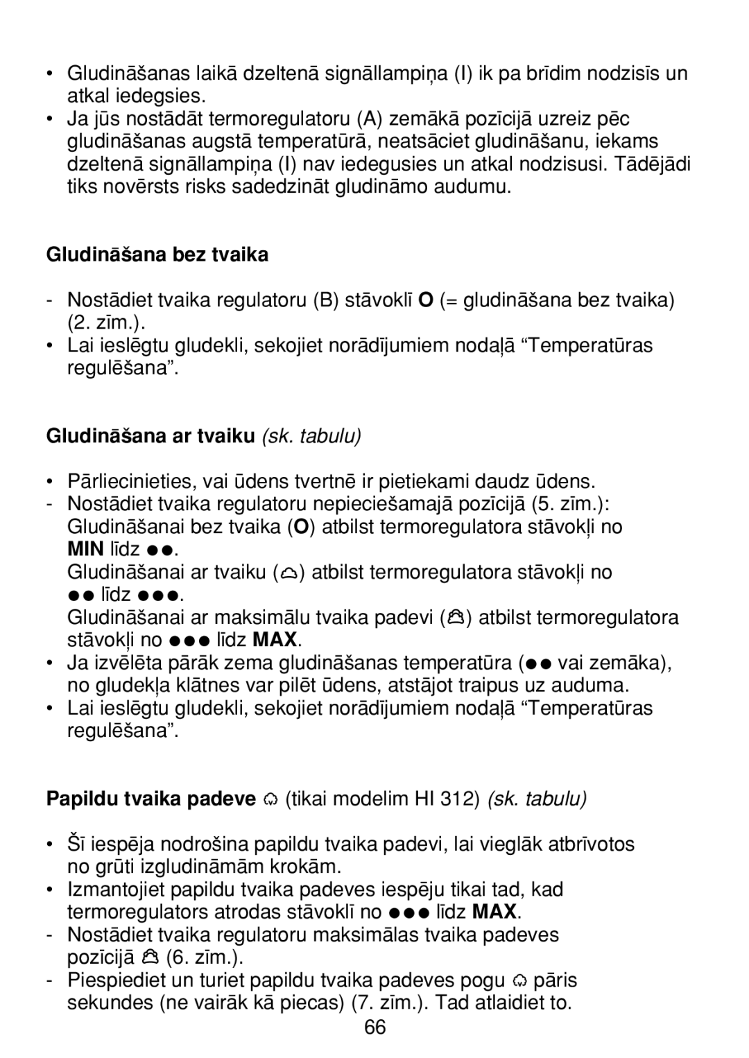 Philips HI 22, HI 32, HI 42, HI 312 manual Gludinåßana bez tvaika, Gludinåßana ar tvaiku sk. tabulu 