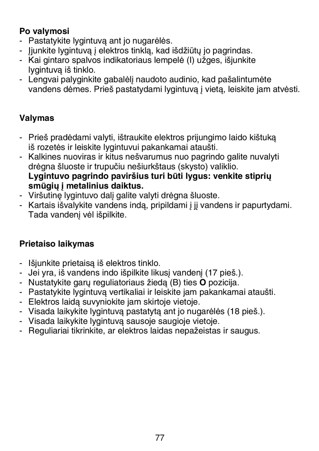 Philips HI 42, HI 32, HI 22, HI 312 manual Po valymosi, Valymas, Prietaiso laikymas 