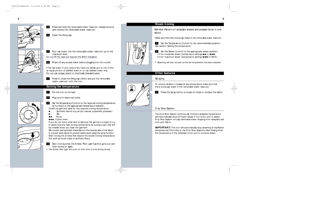 Philips HI478 manual Setting the temperature, Steam Ironing, Other features, Spraying, Drip Stop System 