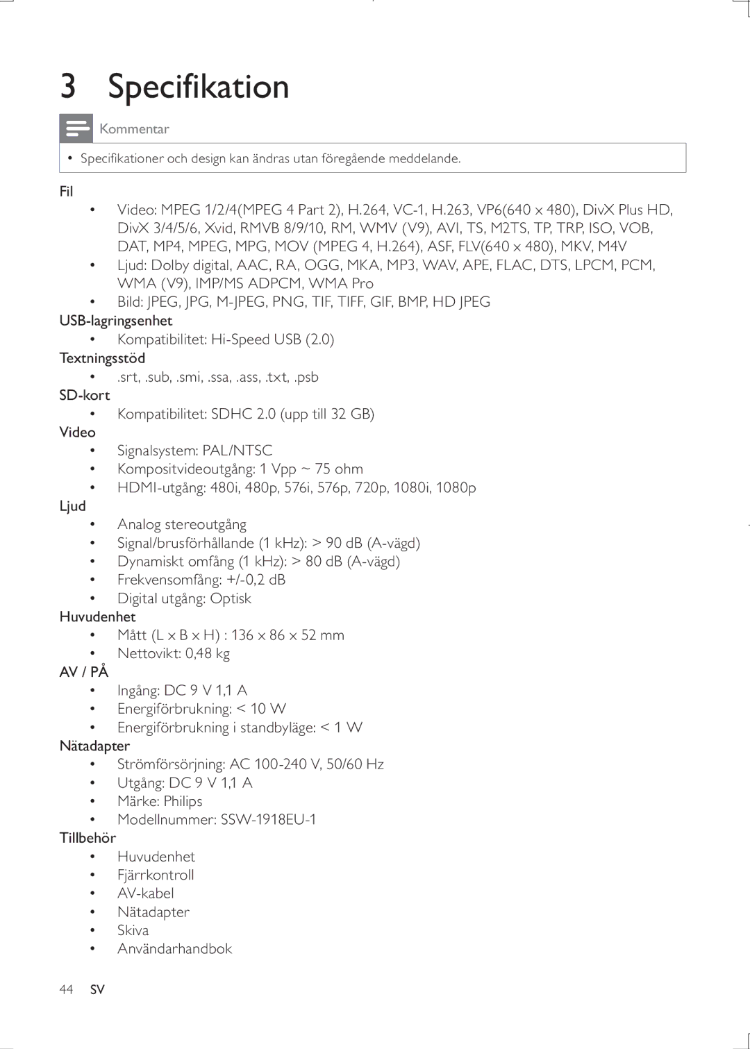 Philips HMP3000 user manual Kommentar, Av / På 