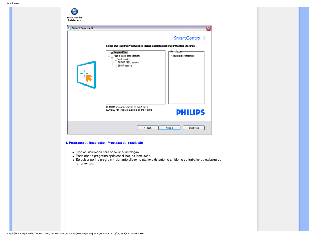 Philips HNA8170T manual Programa de instalação - Processo de instalação, Siga as instruções para concluir a instalação 