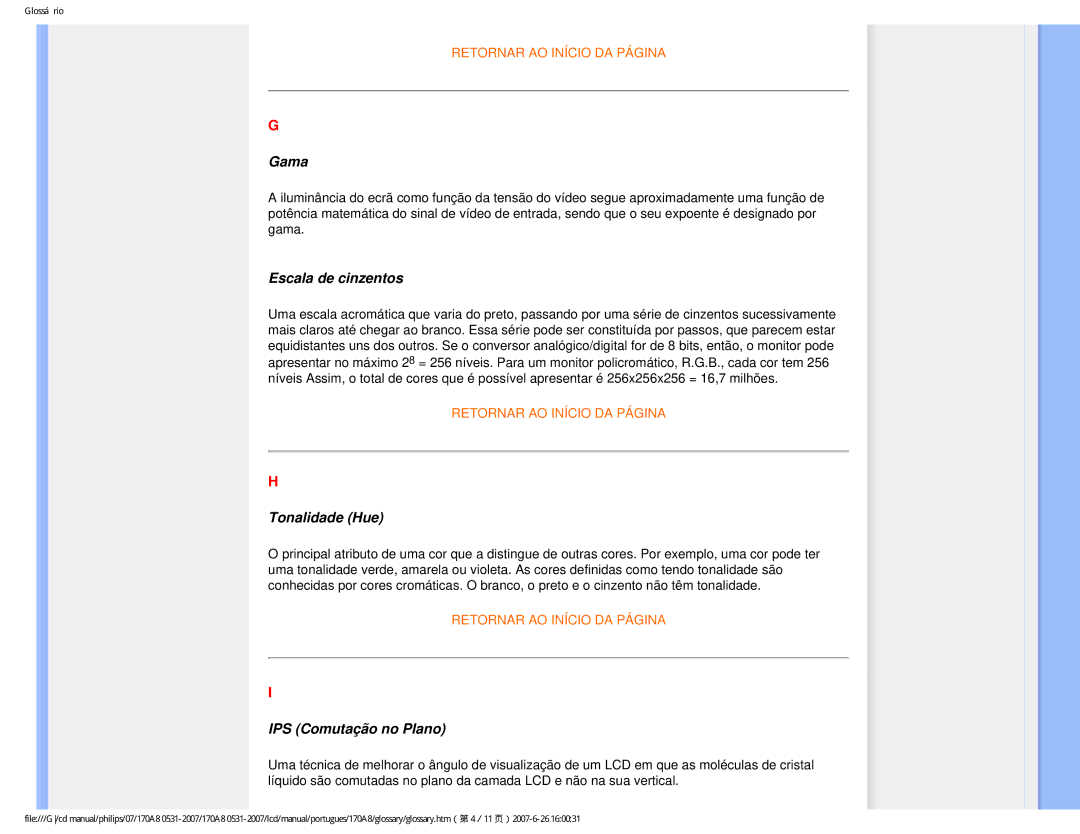Philips HNA8170T manual Gama, Escala de cinzentos, Tonalidade Hue, IPS Comutação no Plano 