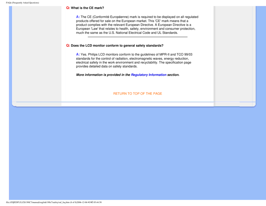 Philips HNC7190T user manual What is the CE mark?, Does the LCD monitor conform to general safety standards? 