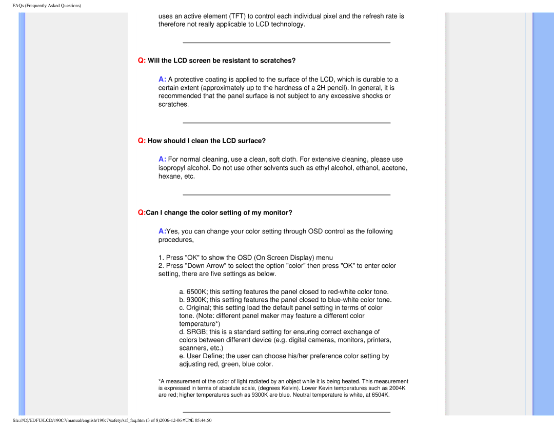 Philips HNC7190T user manual Will the LCD screen be resistant to scratches?, How should I clean the LCD surface? 