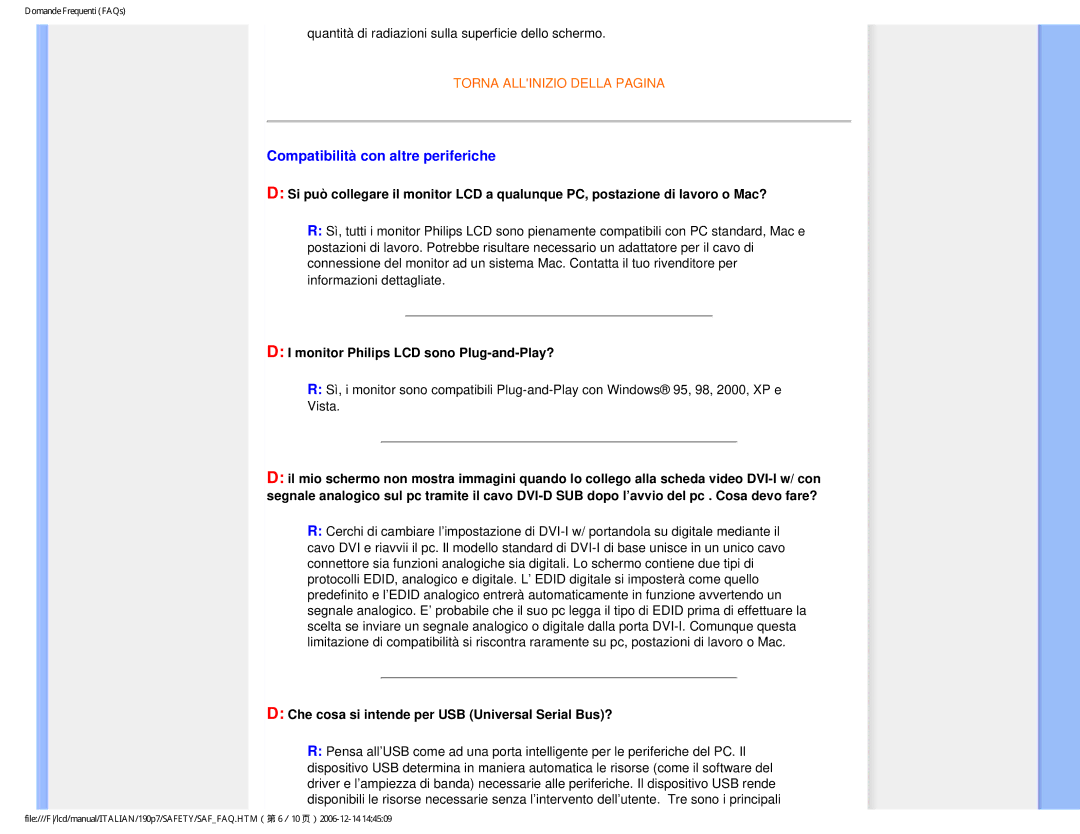 Philips HNP7190T user manual Compatibilità con altre periferiche, Monitor Philips LCD sono Plug-and-Play? 