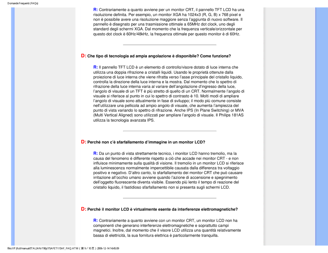 Philips HNP7190T user manual Perché non c’è sfarfallamento d’immagine in un monitor LCD? 