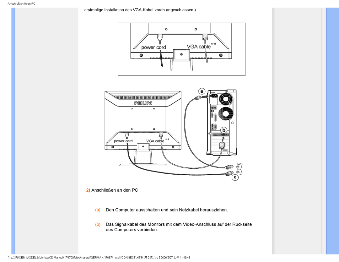 Philips HNS7170T user manual Erstmalige Installation das VGA-Kabel vorab angeschlossen 