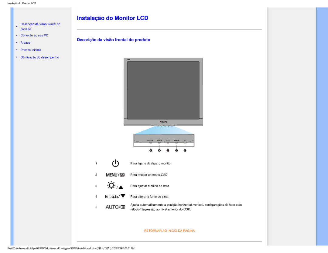 Philips HNV9170T user manual Instalação do Monitor LCD, Descrição da visão frontal do produto 