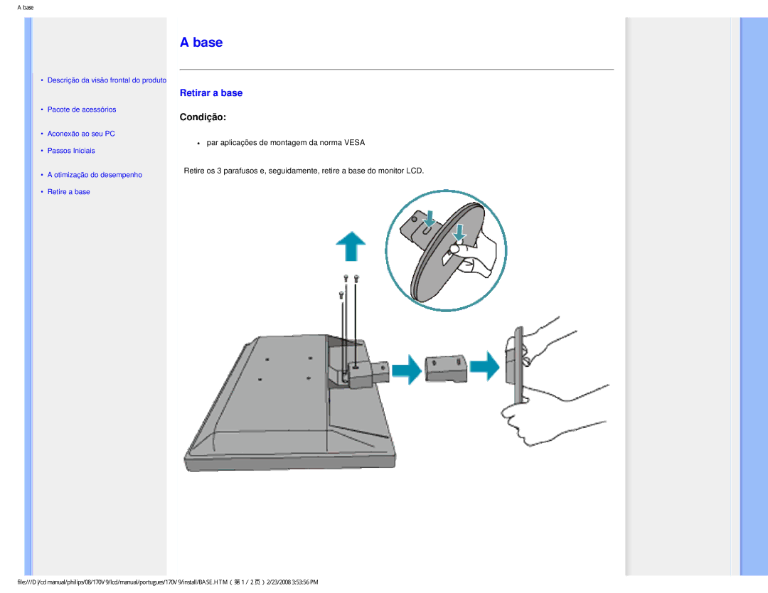 Philips HNV9170T user manual Retirar a base, Condição 