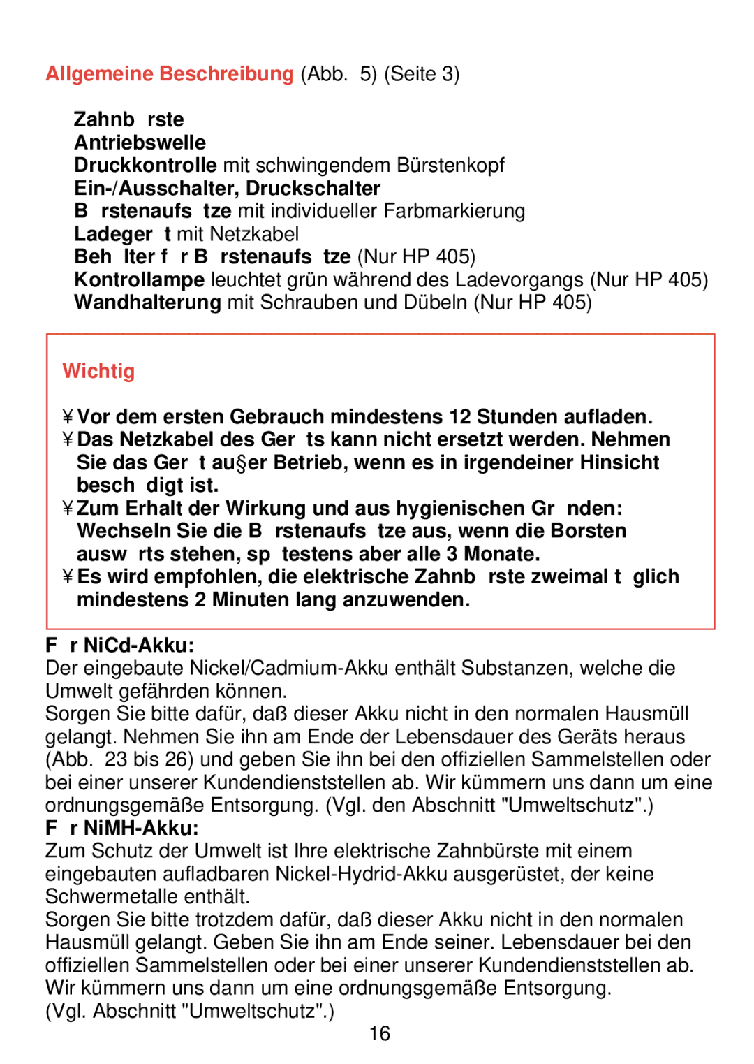 Philips HP 405/355 manual Allgemeine Beschreibung Abb Seite, Zahnbü rste B Antriebswelle, Wichtig, Fü r NiMH-Akku 