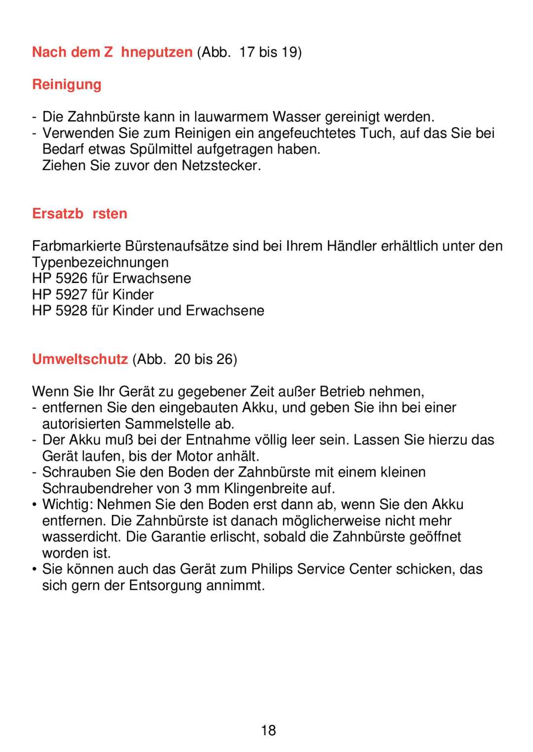 Philips HP 405/355 manual Nach dem Zä hneputzen Abb bis Reinigung, Ersatzbü rsten 