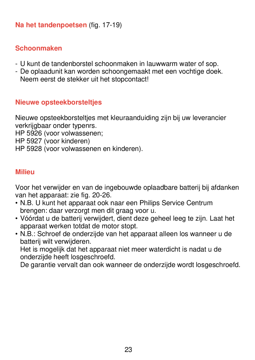 Philips HP 405/355 manual Na het tandenpoetsen fig Schoonmaken, Nieuwe opsteekborsteltjes, Milieu 