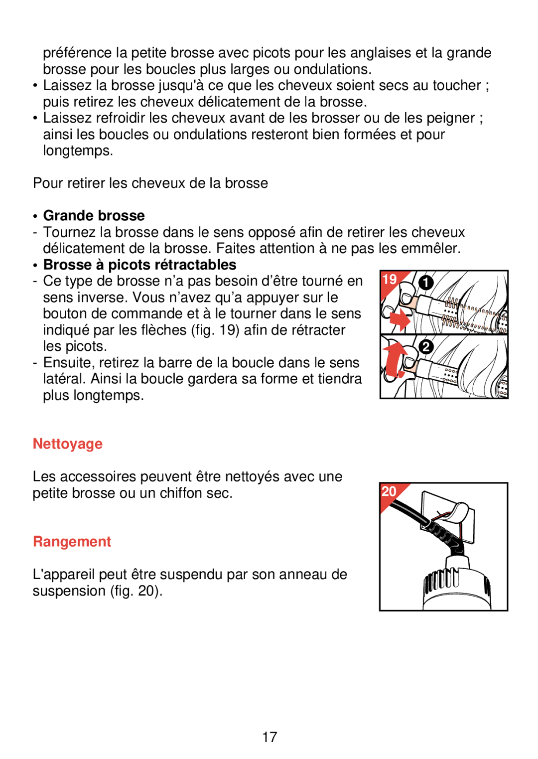 Philips HP 4489 manual Grande brosse, Brosse à picots rétractables, Nettoyage, Rangement 