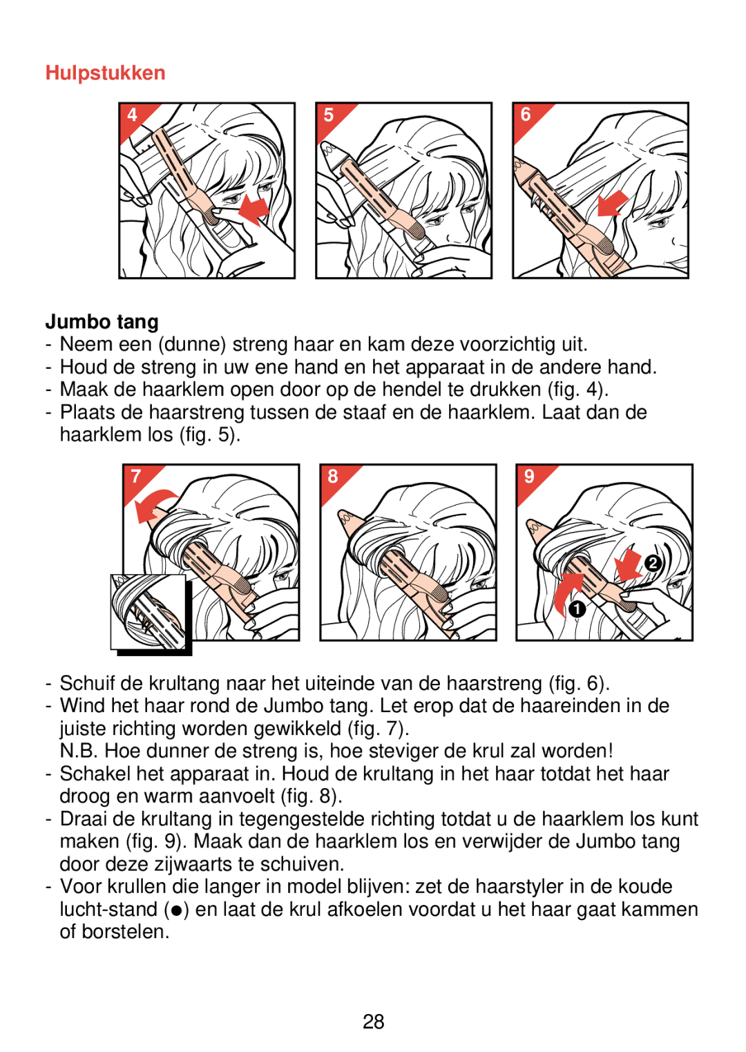 Philips HP 4489 manual Hulpstukken, Jumbo tang 