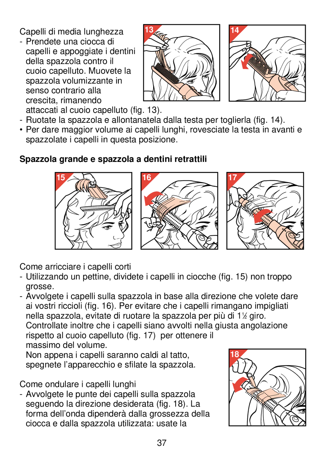 Philips HP 4489 manual Spazzola grande e spazzola a dentini retrattili 