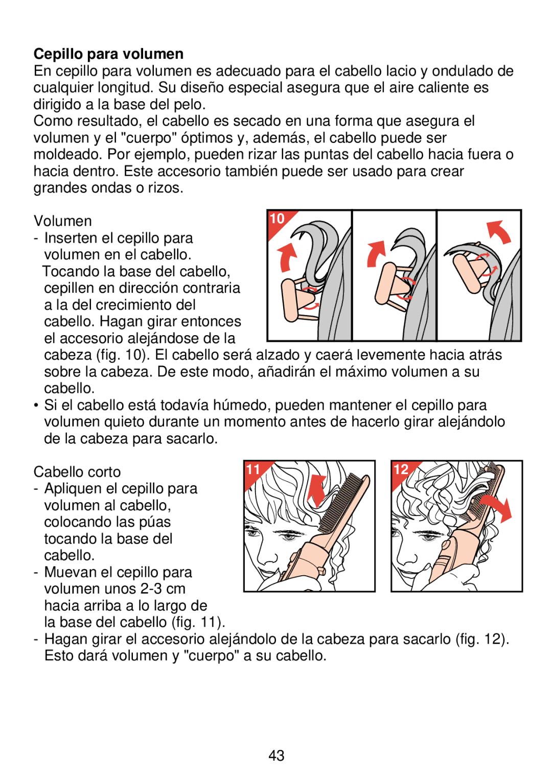 Philips HP 4489 manual Cepillo para volumen 