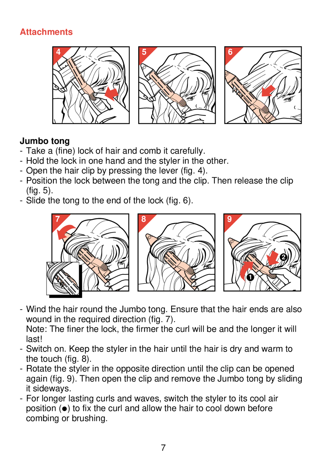 Philips HP 4489 manual Attachments, Jumbo tong 