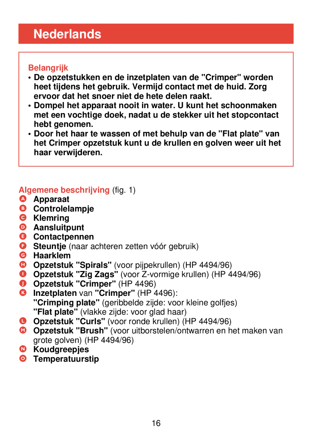 Philips HP 4490, HP 4494, HP 4496 manual Nederlands, Belangrijk, Algemene beschrijving fig 