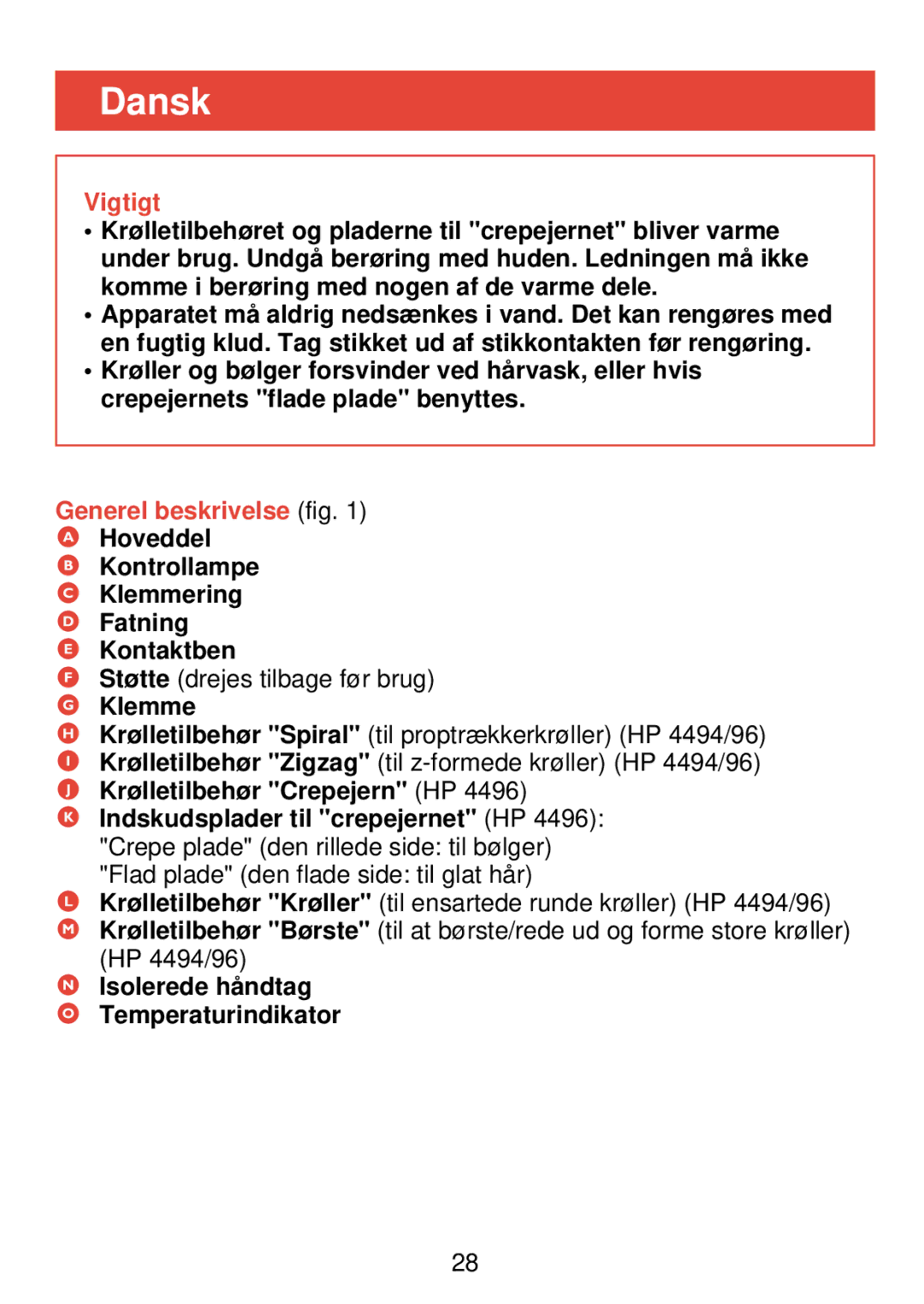 Philips HP 4490, HP 4494, HP 4496 manual Dansk, Vigtigt, Generel beskrivelse fig 