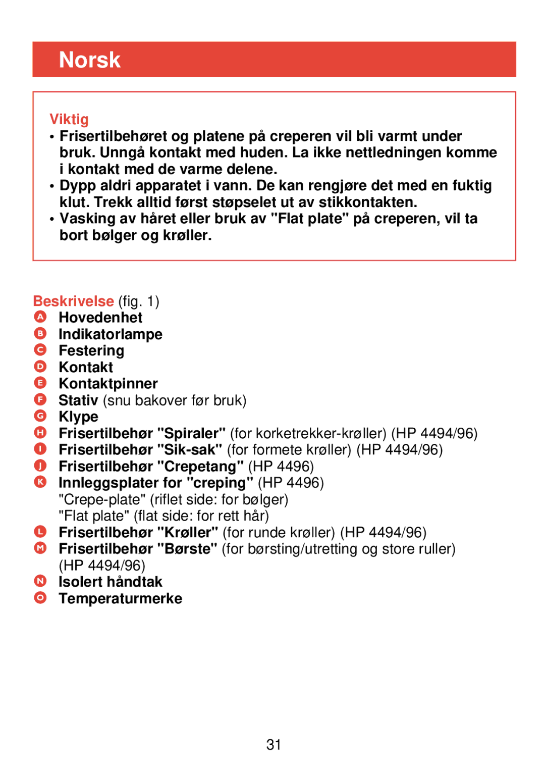 Philips HP 4494, HP 4496 manual Norsk, Viktig, Beskrivelse fig, Klype, Isolert håndtak O Temperaturmerke 