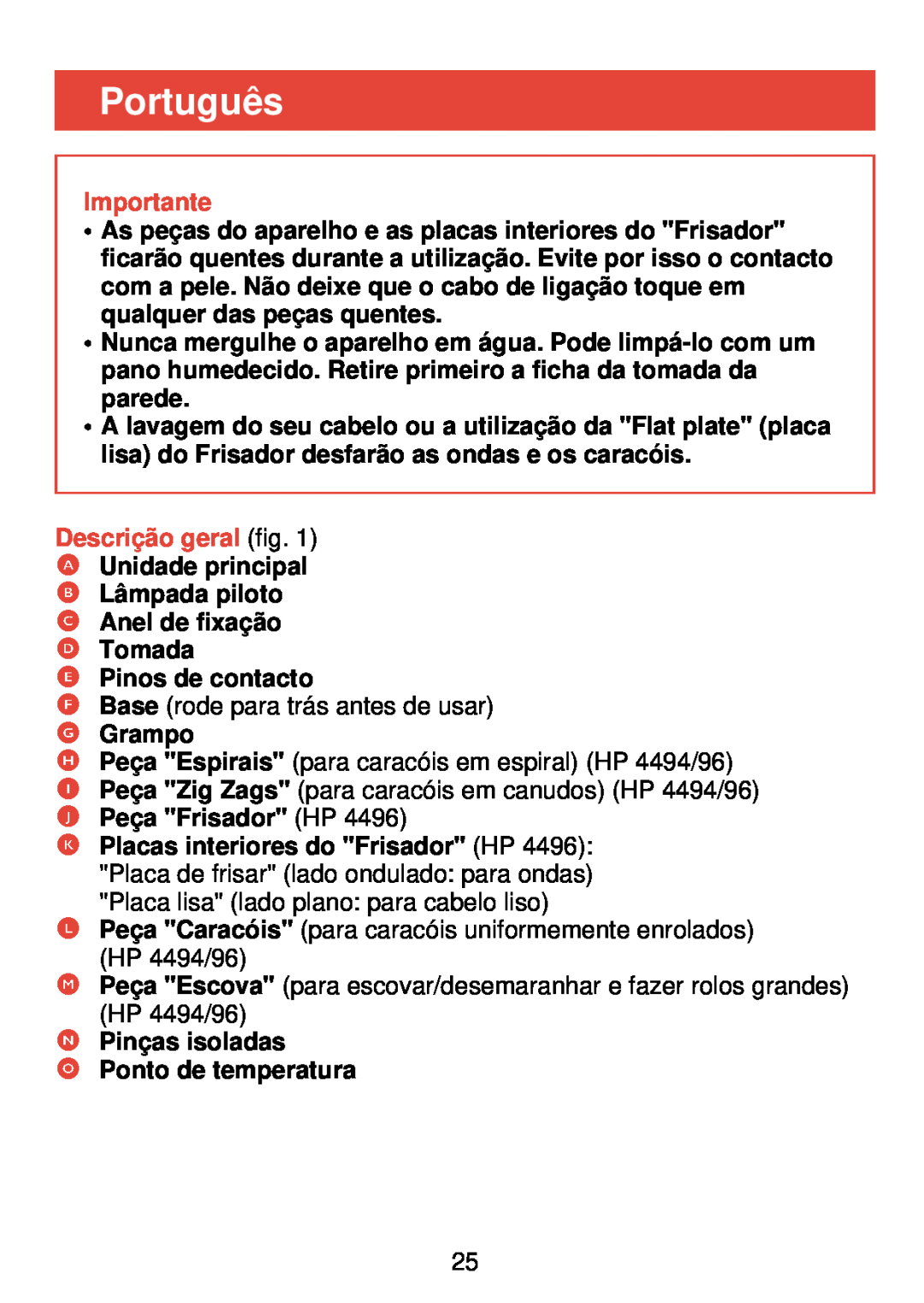 Philips HP 4490, HP 4494, HP 4496 manual Português, Descrição geral fig, Importante 