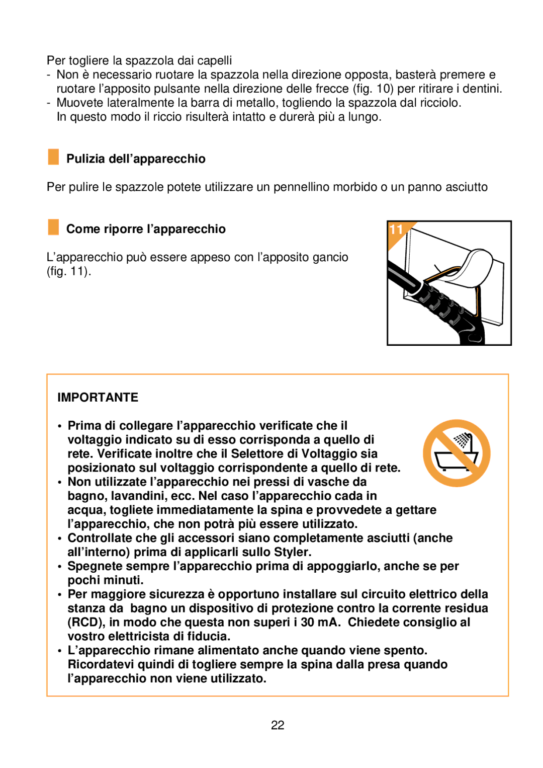 Philips HP 4621 manual Pulizia dell’apparecchio, Come riporre l’apparecchio 