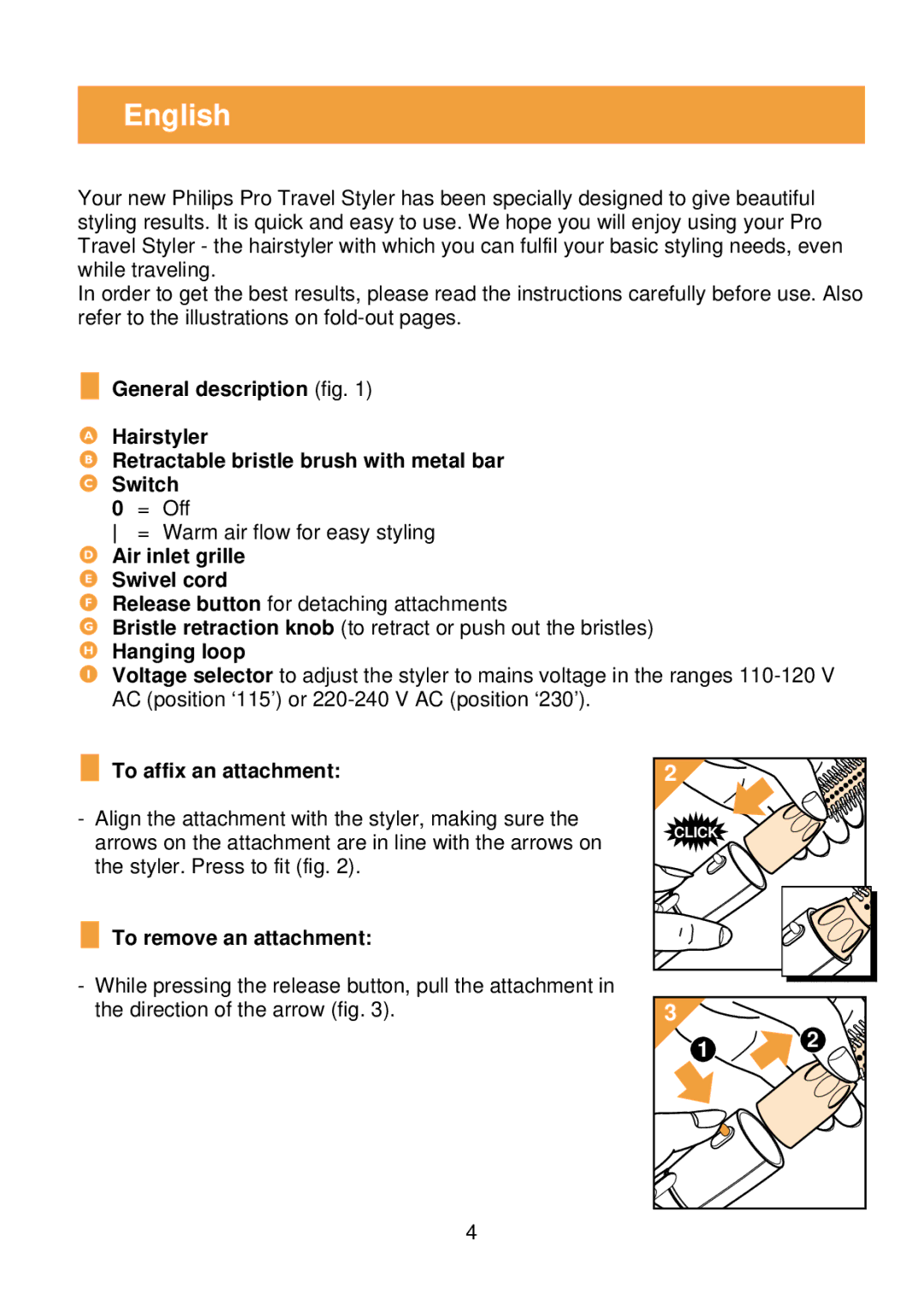 Philips HP 4621 English, Air inlet grille E Swivel cord, Hanging loop, To affix an attachment, To remove an attachment 