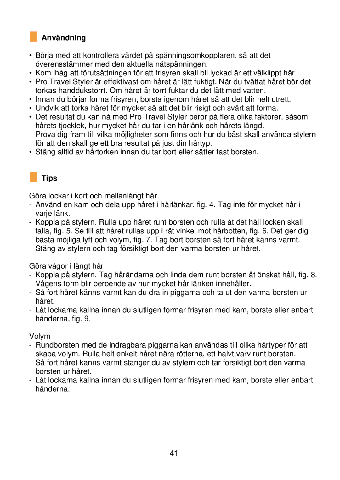 Philips HP 4621 manual Användning, Tips 