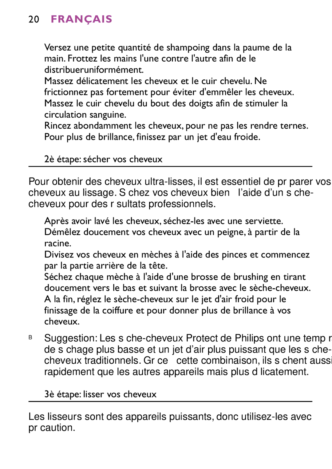 Philips HP4647 manual 2è étape sécher vos cheveux 