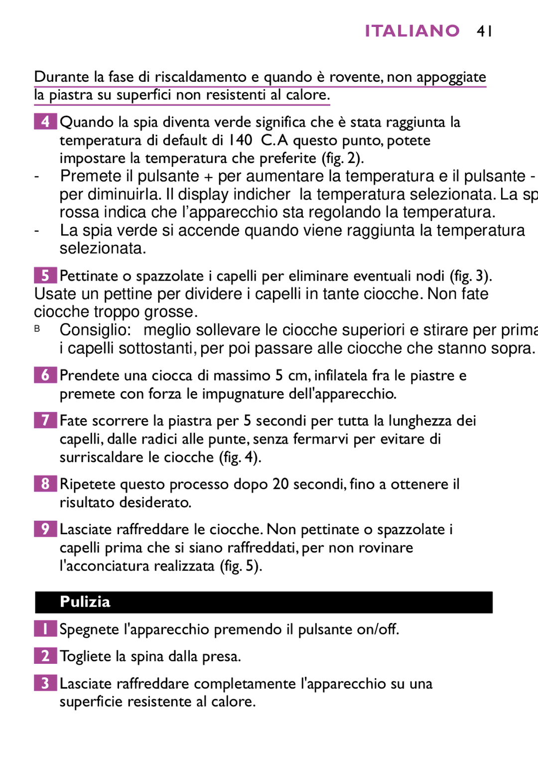 Philips HP4647 manual La piastra su superfici non resistenti al calore, Pulizia 