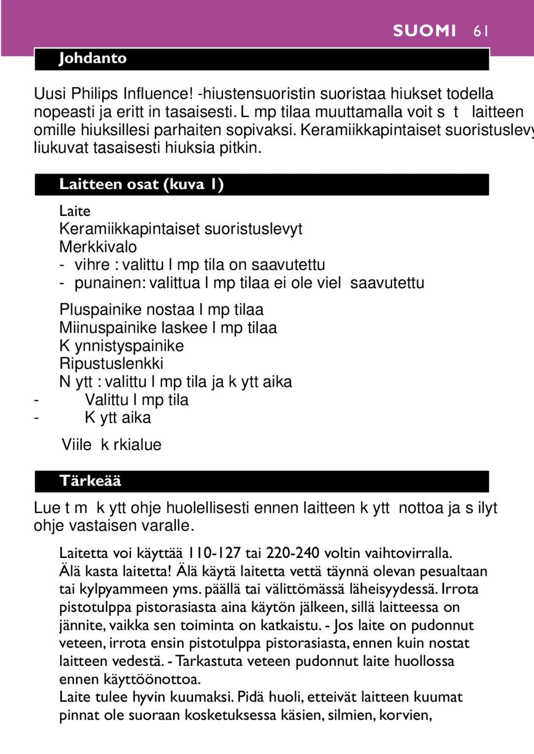 Philips HP4647 manual Suomi, Johdanto, Laitteen osat kuva, Tärkeää 